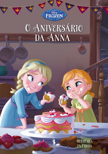 O Aniversário da Anna - DISNEY, WALT