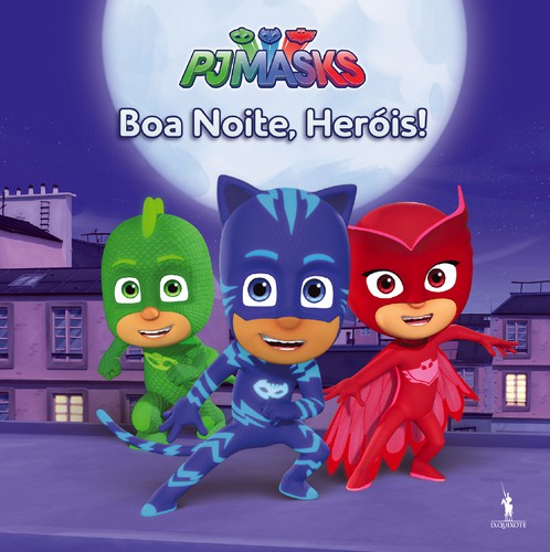 PJ Masks - Boa Noite, Heróis! - ENTERTAINMENT ONE UK LIMITED