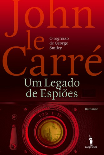 Um Legado de Espiões - CARRÉ, JOHN LE