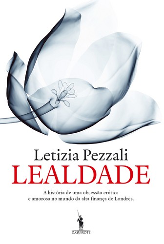 Lealdade - PEZZALI, LETICIA