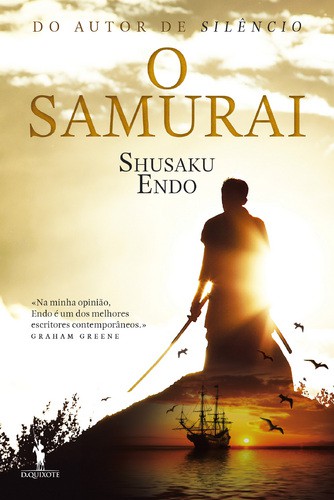 O Samurai - ENDO, SHUSAKU