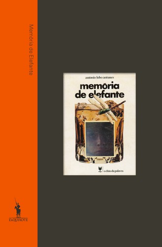 Memória de Elefante - Edição Comemorativa 40 anos - LOBO ANTUNES, ANTÓNIO