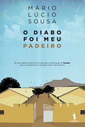 O Diabo Foi Meu Padeiro - SOUSA, MÁRIO LÚCIO