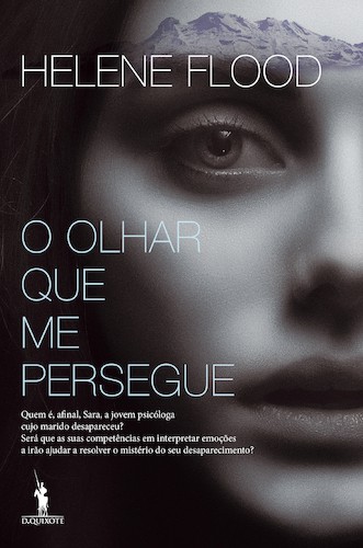 O Olhar Que Me Persegue - FLOOD, HELENE