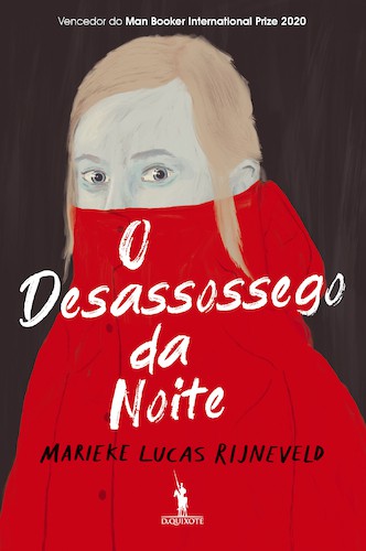 O Desassossego da Noite - RIJNEVELD, MARIEKE LUCAS
