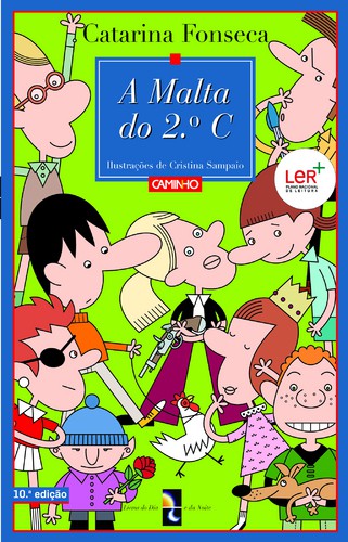 A Malta do 2º C - FONSECA, CATARINA