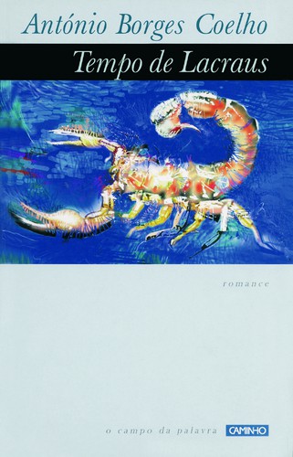 Tempo De Lacraus - COELHO, ANTONIO BORGES