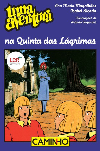 Uma Aventura na Quinta das Lágrimas - Vários autores