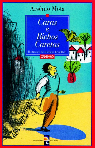 Caras E Bichos Caretas - MOTA, ARSÉNIO