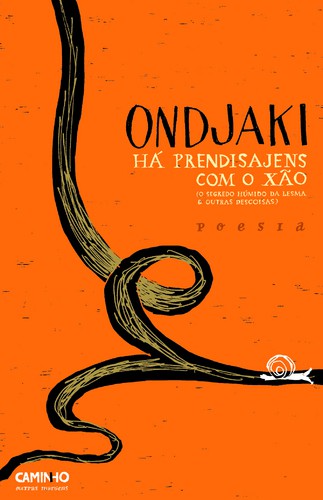 Há Prendisajens Com o Xão - ONDJAKI