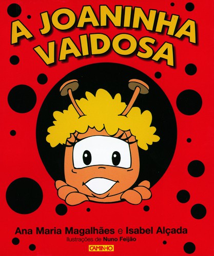 A Joaninha Vaidosa - Vários autores