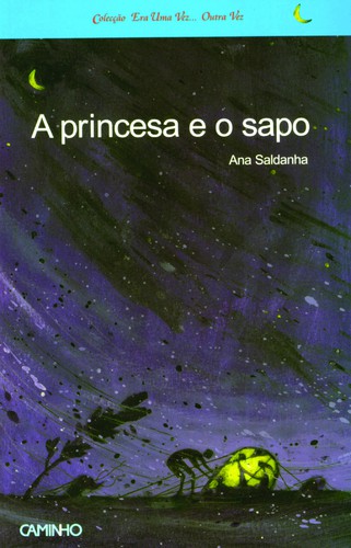 A Princesa E O Sapo - SALDANHA, ANA