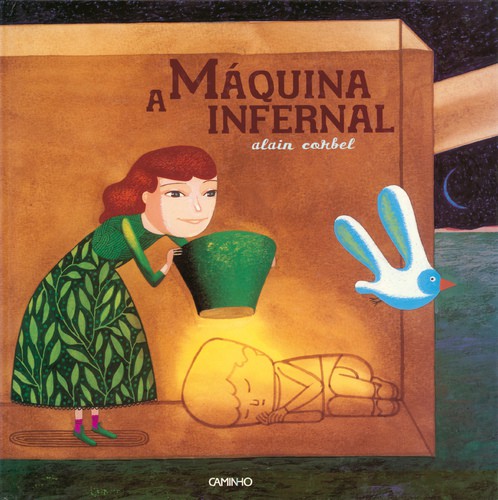 A Máquina Infernal - CORBEL, ALAIN