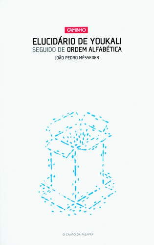 Elucidário De Youkali - MESSEDER, JOÃO PEDRO