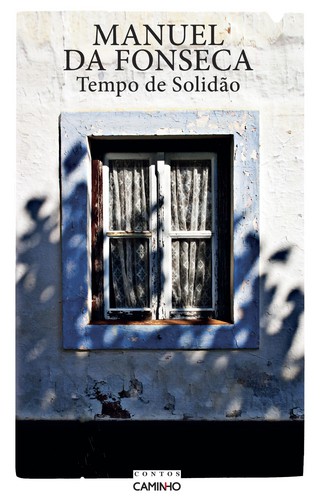 Tempo De Solidão - FONSECA, MANUEL DA