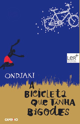 A Bicicleta Que Tinha Bigodes - ONDJAKI