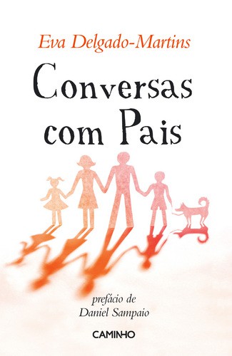Conversas com Pais - DELGADO-MARTINS, EVA