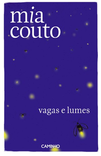 Vagas e Lumes - COUTO, MIA