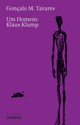Um Homem: Klaus Klump - TAVARES, GONÇALO M.