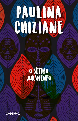 O Sétimo Juramento - CHIZIANE, PAULINA