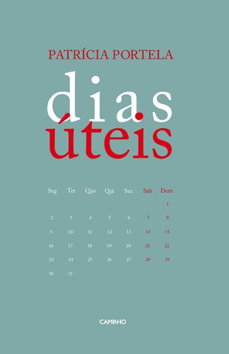 Dias Úteis - PORTELA, PATRICIA