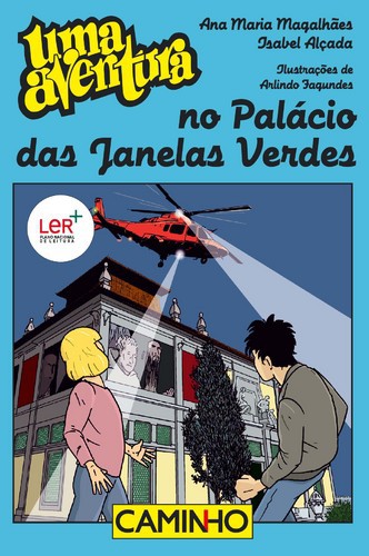 Uma Aventura no Palácio das Janelas Verdes - MAGALHAES, ANA MARIA/ALÇADA, ISABEL