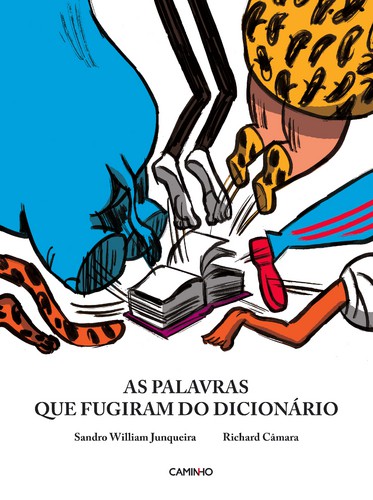 As Palavras Que Fugiram do Dicionário - JUNQUEIRA, SANDRO WILLIAM