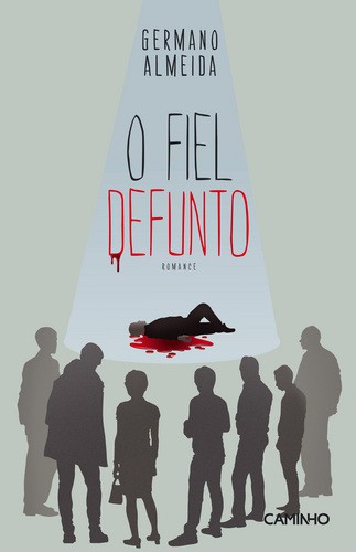 O Fiel Defunto - ALMEIDA, GERMANO