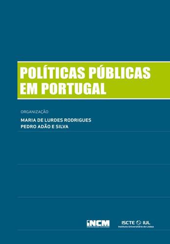 Políticas Públicas em Portugal - eBook - RODRIGUES, MARIA DE LURDES