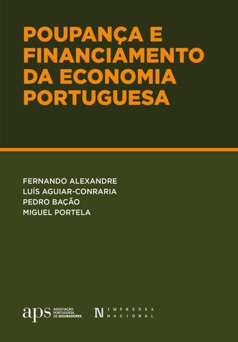 Poupança e Financiamento da Economia Portuguesa - eBook