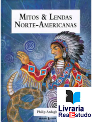 Mitos e Lendas Norte - Americanas
