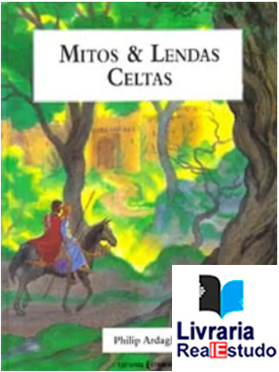 Mitos & Lendas Celtas