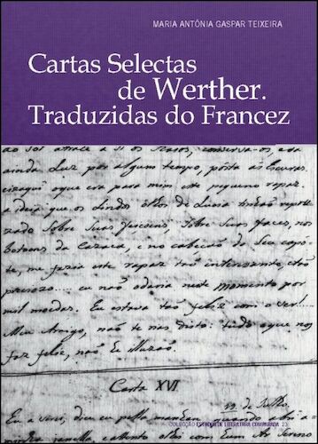 CARTAS SELECTAS DE WERTHER - TEIXEIRA, MARIA ANTONIA GASPAR