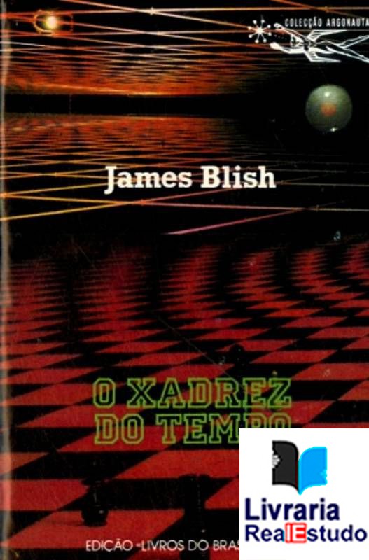 O xadrez do tempo ( Nº 438 )