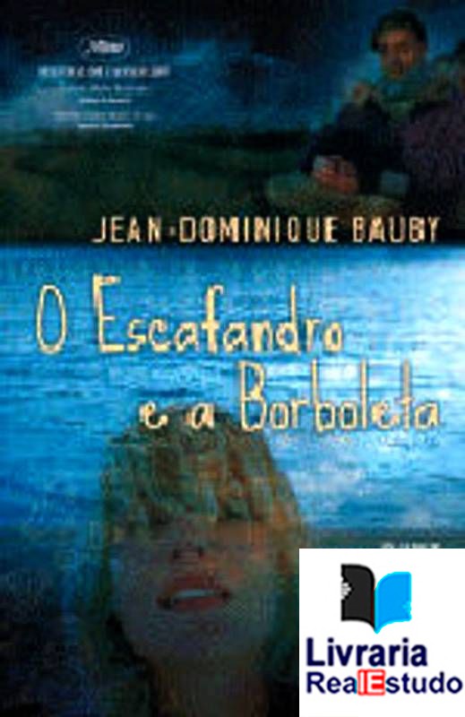 O escafandro e a borboleta ( Nº 240 )