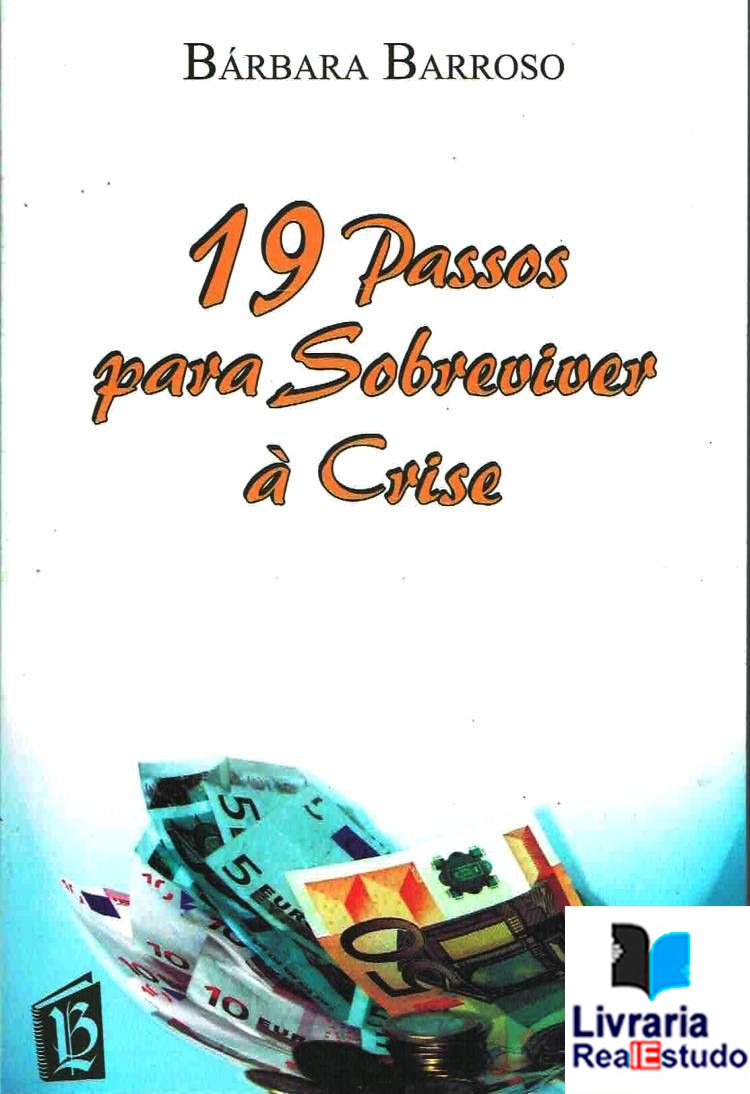 19 passos para sobreviver à crise