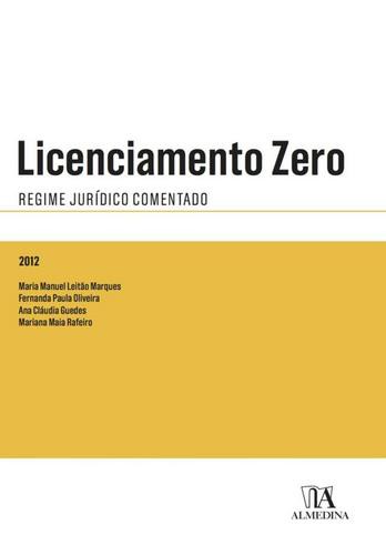 Licenciamento Zero - eBook - OLIVEIRA & MARQUES & RAFEIRO & GUEDES