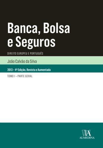 Banca, Bolsa e Seguros - eBook - SILVA, JOÃO CALVÃO DA