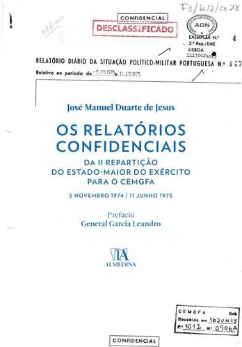 Os Relatórios Confidenciais da II Repartição do EME para o CEMGFA - eBook - JESUS, JOSE MANUEL DUARTE DE
