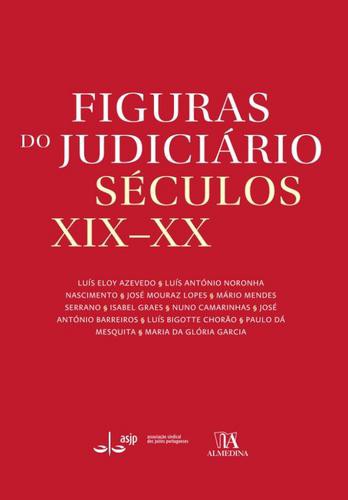 Figuras do Judiciário - Séculos XIX XX - eBook - AZEVEDO, LUIS ELOY
