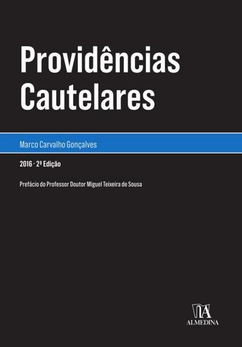 Providências Cautelares - eBook - GONÇALVES, MARCO CARVALHO