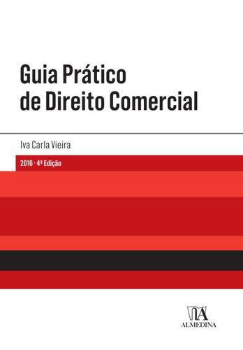 Guia Prático de Direito Comercial - eBook - VIEIRA, IVA CARLA
