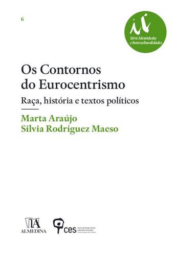 Os Contornos do Eurocentrismo - eBook - MAESO, SILVIA RODRÍGUEZ & ARAÚJO, MARTA
