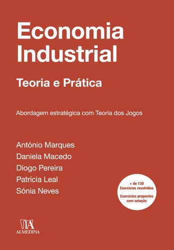 Economia Industrial - eBook - MARQUES, MACEDO, PEREIRA, LEAL, NEVES