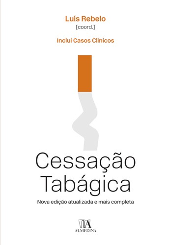 Cessação Tabágica - eBook - REBELO, LUÍS