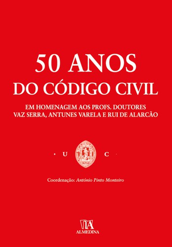 50 anos do Código Civil - eBook - MONTEIRO, ANTÓNIO PINTO