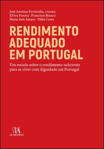 Rendimento Adequado em Portugal - PEREIRINHA, JOSE ANTONIO