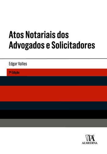 Atos Notariais dos Advogados e Solicitadores - eBooks - VALLES, EDGAR