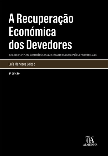 A Recuperação Económica dos Devedores - eBook - LEITÃO, LUÍS MANUEL TELES DE MENEZES