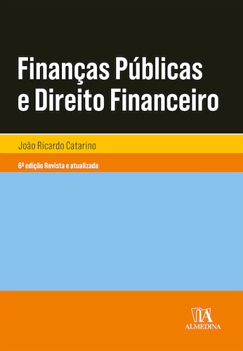 Finanças Públicas e Direito Financeiro - eBook - CATARINO, JOÃO RICARDO